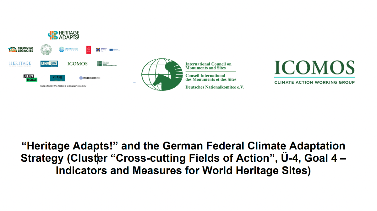 “Heritage Adapts!” and the German Federal Climate Adaptation Strategy (Cluster “Cross-cutting Fields of Action”, Ü-4, Goal 4 – Indicators and Measures for World Heritage Sites)