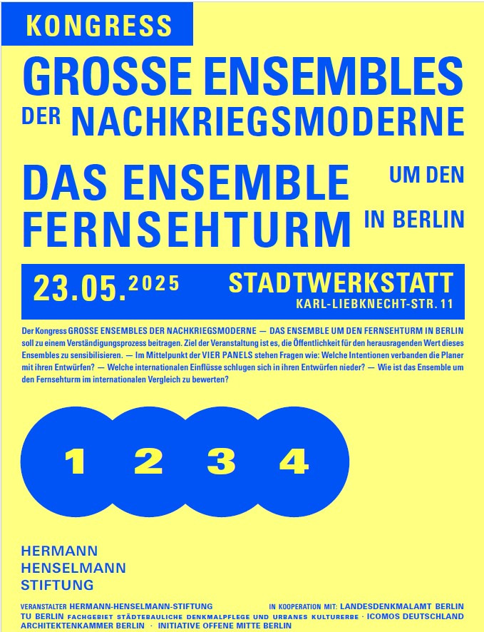 Tagungsbericht zu "Große Ensembles der Nachkriegsmoderne - das Ensemble um den Fernsehturm in Berlin" (Tagung Berlin, 23.5.2025)